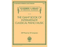 The Giant Book of Intermediate Classical Piano Mus