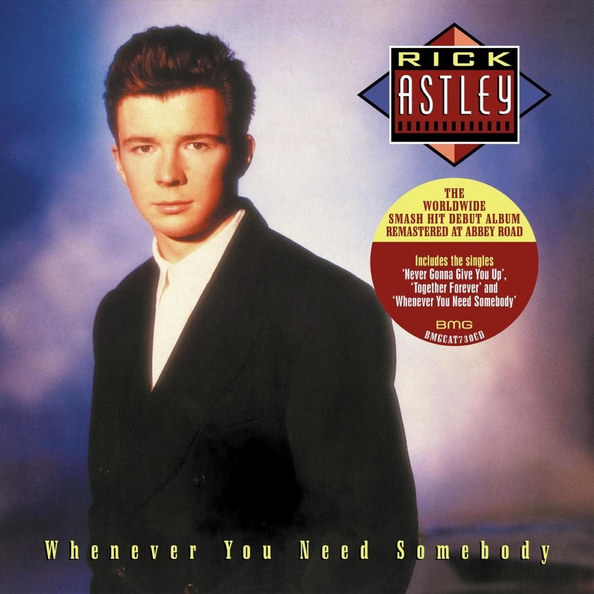 Rick Astley - Whenever You Need Somebody (CD) (Remastered)