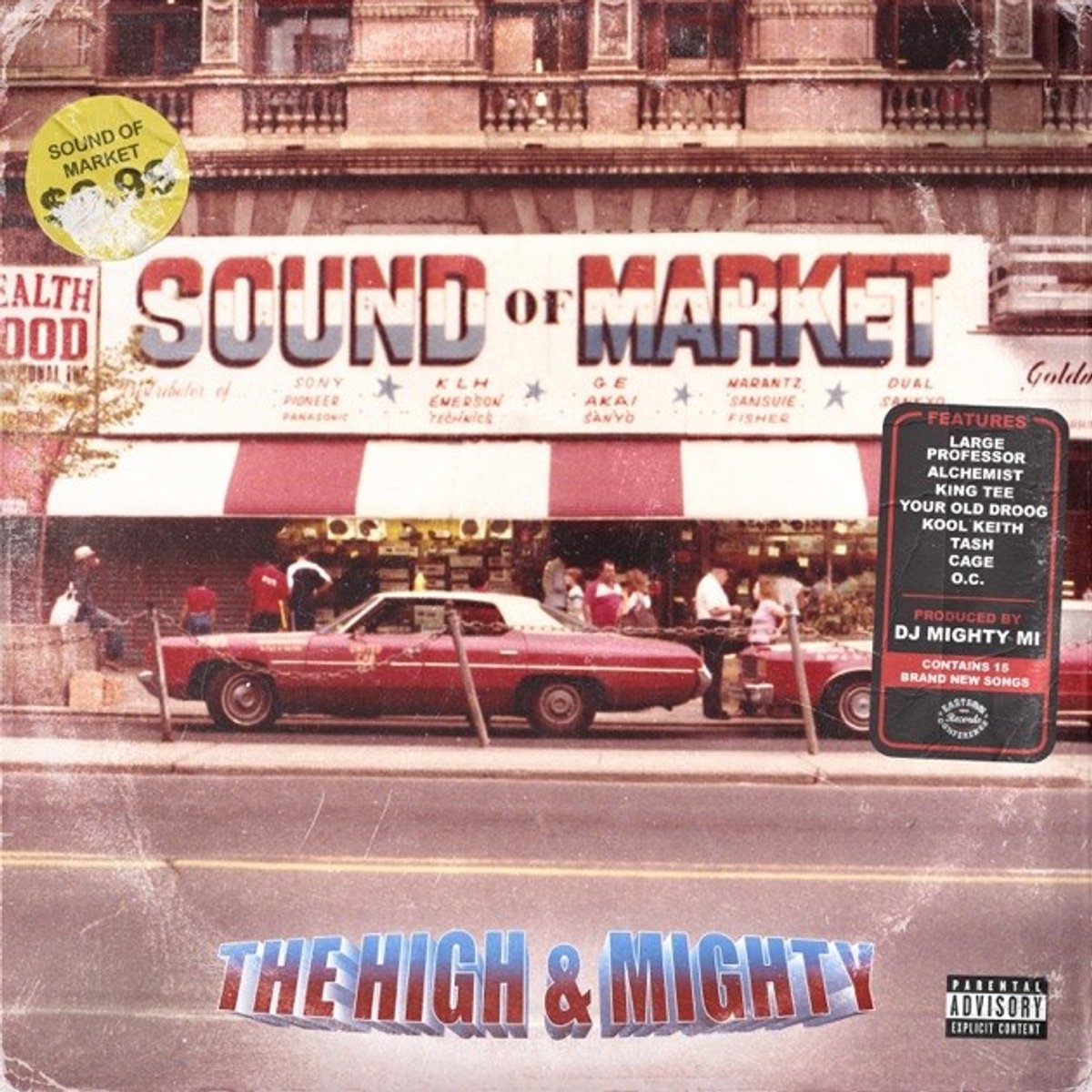 The High & Mighty - Sound Of Market (CD)
