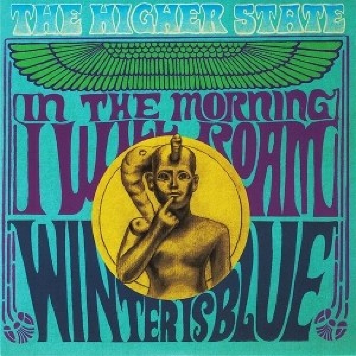 The Higher State - In The Morning I Will Roam (7" Single)