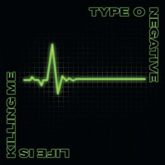Type O Negative - Life Is Killing Me (2Cd)