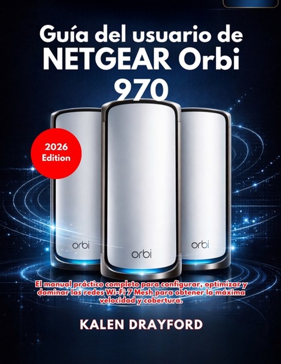 Guía del usuario de NETGEAR Orbi 970 (Edición 2026) - cover