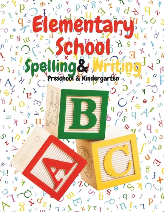 Elementary School Spelling & Writing - cover