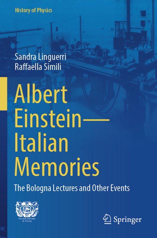 History of Physics- Albert Einstein—Italian Memories - cover