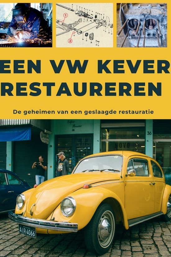 Een VW KEVER restaureren - cover