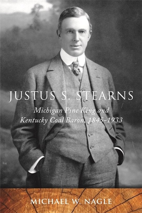 Great Lakes Books Series- Justus S. Stearns - cover