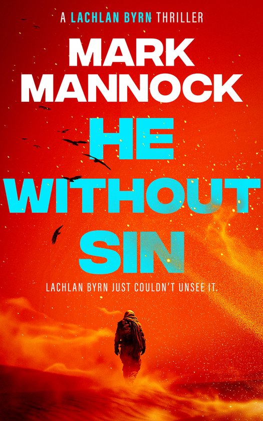 LACHLAN BYRN THRILLERS- HE WITHOUT SIN - cover