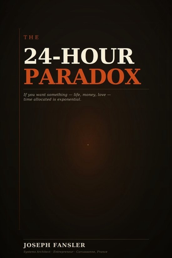 The 24-Hour Paradox-The 24-Hour Paradox - cover