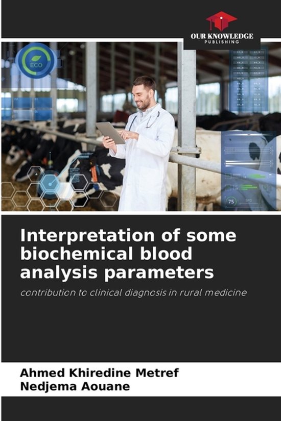 Interpretation of some biochemical blood analysis parameters - cover