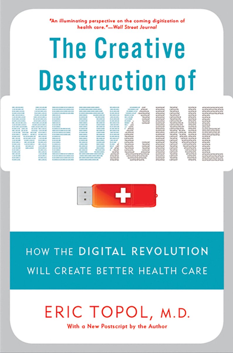 Omslag van Creative Destruction Of Medicine