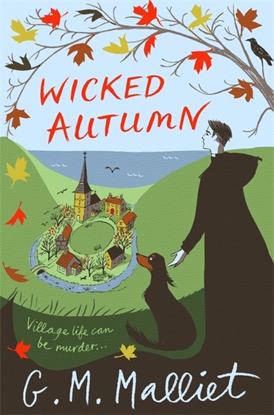 Boekomslag van 'Wicked Autumn'. Een man in een lange jas staat naast een hond, kijkend naar een dorp. Herfstbladeren vallen.