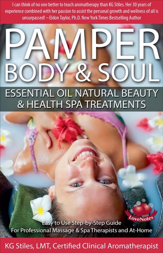 Essential Oil Spa- Pamper Body & Soul Essential Oil Natural  ... - cover