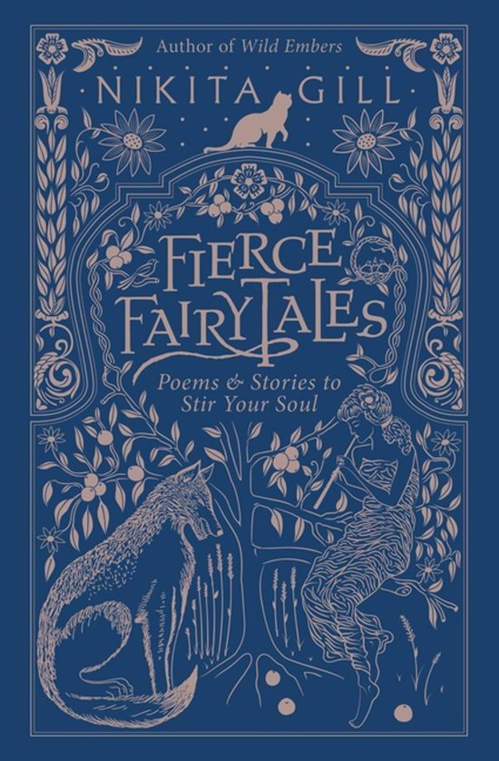 Couverture du livre : Nikita Gill - Fierce Fairytales. Illustration bleue et beige d'un loup, une femme jouant de la flûte, et des plantes et animaux décoratifs.
