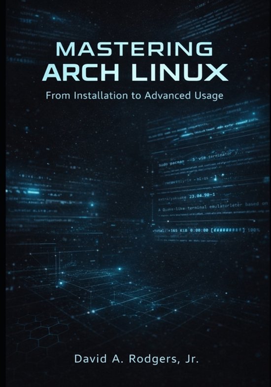 The Modern Linux Mastery- Mastering Arch Linux - cover