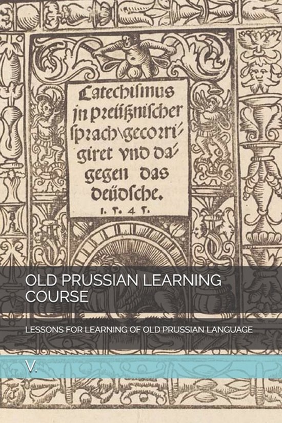 Cours d'apprentissage du vieux prussien. Texte latin avec bordure décorative.