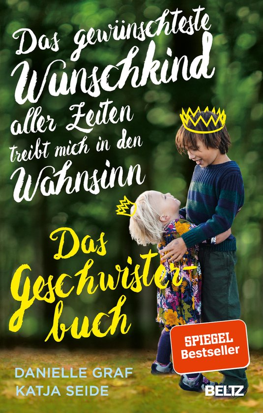Das gewünschteste Wunschkind aller Zeiten treibt mich in de ... - cover
