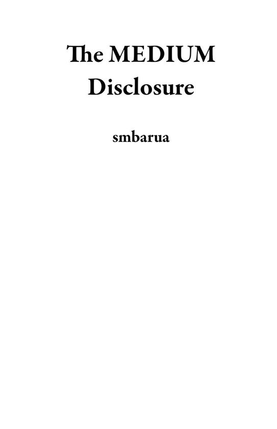 The MEDIUM Disclosure - cover