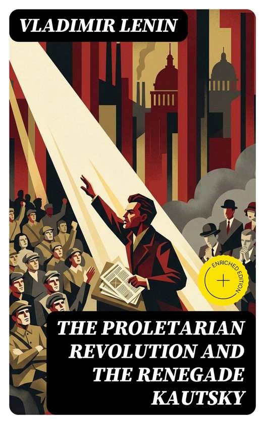 The Proletarian Revolution and the Renegade Kautsky - cover