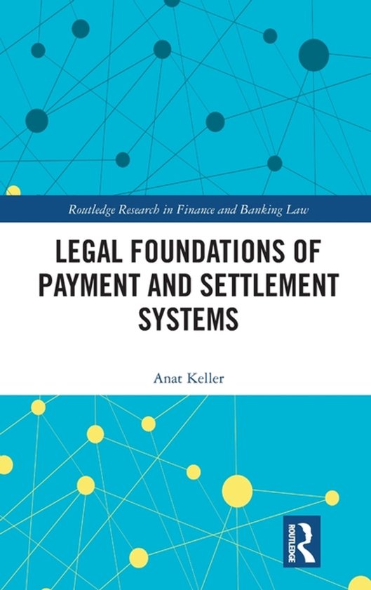 Routledge Research in Finance and Banking Law- Legal Foundations of ...
