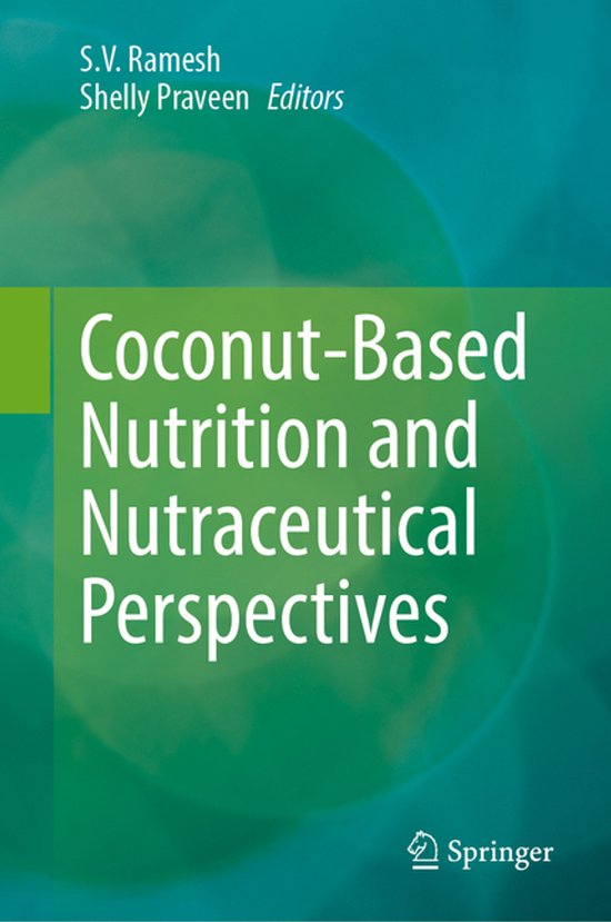 Coconut-Based Nutrition and Nutraceutical Perspectives - cover