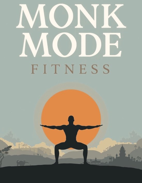 Monk Mode Fitness - cover