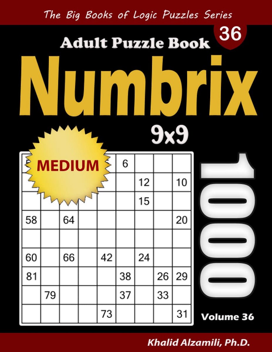 1000 Logische Numbrix Puzzels voor Volwassenen 9x9 Gemiddeld Niveau