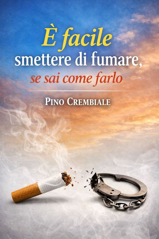 È facile smettere di fumare, - cover