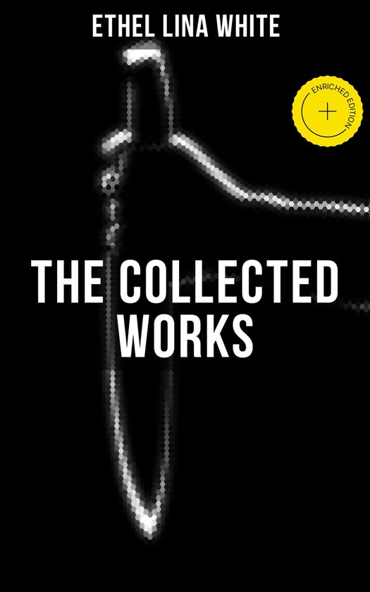 THE COLLECTED WORKS OF ETHEL LINA WHITE - cover