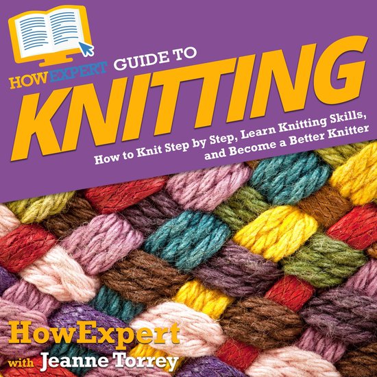 HowExpert Guide to Knitting - cover