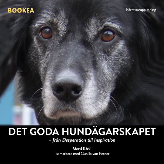 Det goda hundägarskapet : från desperation till inspiratio ... - cover