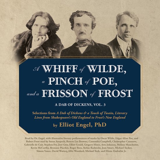 A Whiff of Wilde, a Pinch of Poe, and a Frisson of Frost - cover