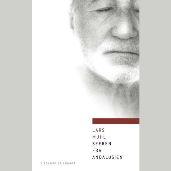 Boekomslag met een portrettekening van een man en de titel 'Lars Muhl: Seeren fra Andalusien' in zwarte letters.