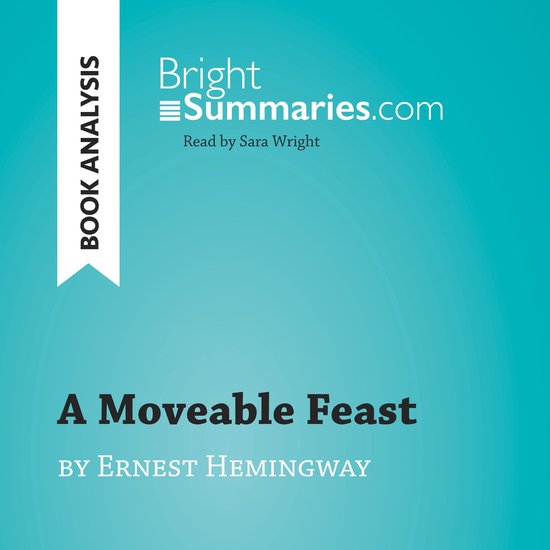A Moveable Feast by Ernest Hemingway (Book Analysis) - cover