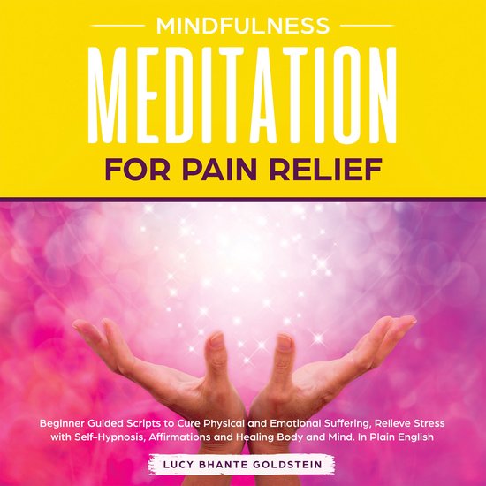 Mindfulness Meditation for Pain Relief - cover
