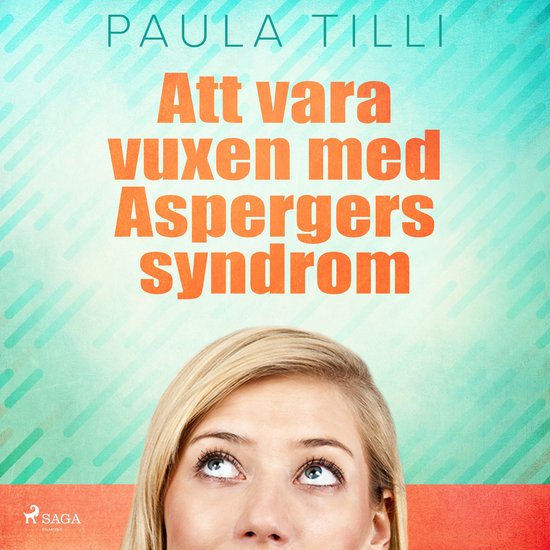 Att vara vuxen med Aspergers syndrom - cover