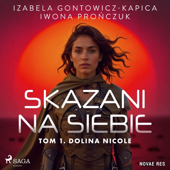 Skazani na siebie. Tom 1. Dolina Nicole - cover