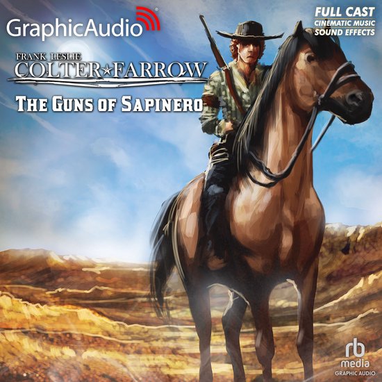 The Guns of Sapinero [Dramatized Adaptation] - cover