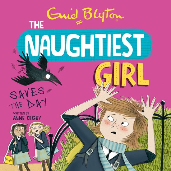 The Naughtiest Girl7-The Naughtiest Girl: Naughtiest Girl Sa ... - cover