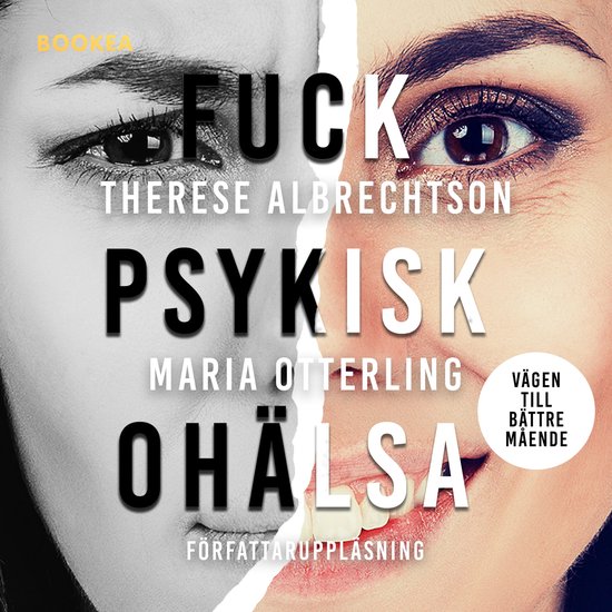 Fuck psykisk ohälsa : vägen till bättre mående - cover