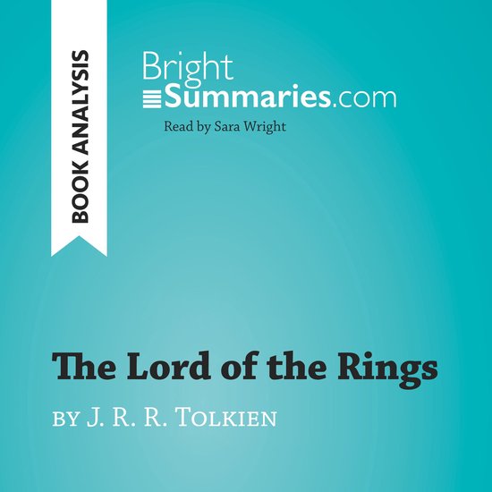 The Lord of the Rings by J. R. R. Tolkien (Book Analysis) - cover