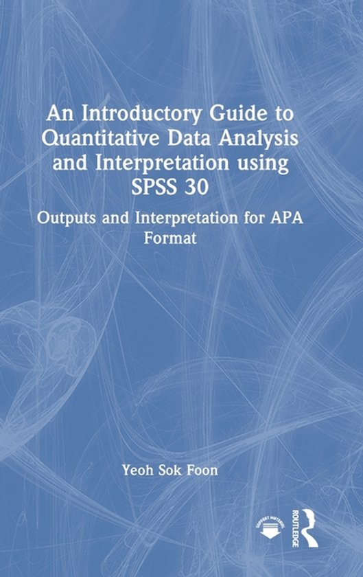 An Introductory Guide to Quantitative Data Analysis and Inte ... - cover