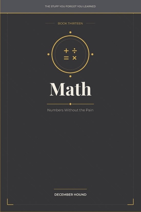 The Stuff You Forgot You Learned- Math - cover