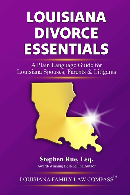 Louisiana Family Law Compass- Louisiana Divorce Essentials - cover