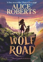 Boek 'Wolf Road' van Alice Roberts, met op de voorkant een meisje met een wolf op een rots bij zonsondergang.