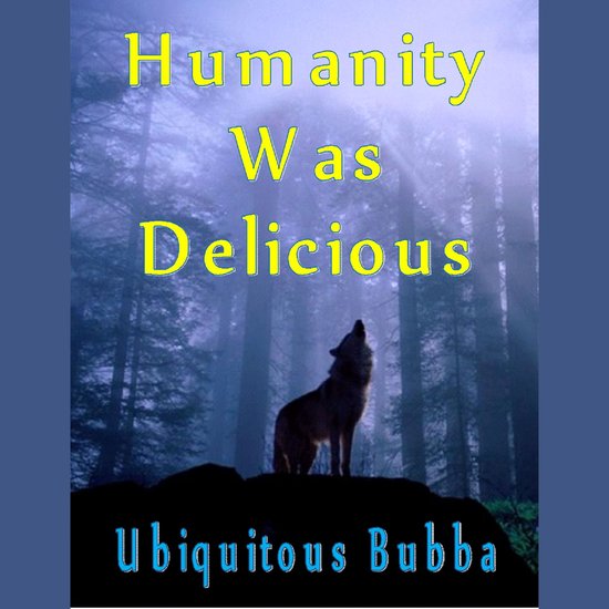 Humanity Was Delicious - cover