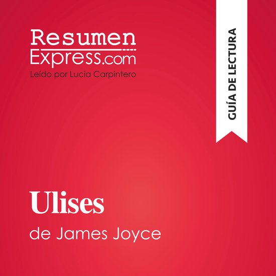 Ulises de James Joyce (Guía de lectura) - cover