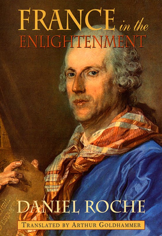 Livre "France in the Enlightenment" par Daniel Roche, avec un portrait d'homme à perruque et foulard.