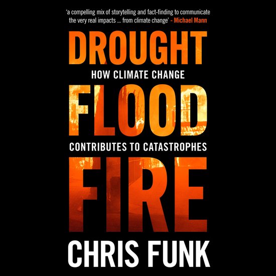 Drought, Flood, Fire - cover