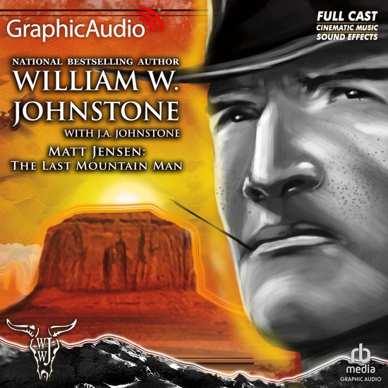 The Last Mountain Man [Dramatized Adaptation] - cover