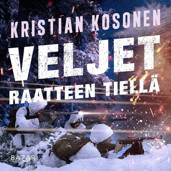 Veljet Raatteen tiellä - cover
